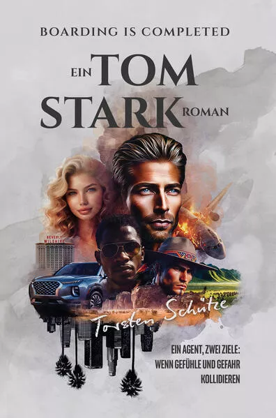 Cover: Boarding Is Completed: Ein Tom Stark Roman