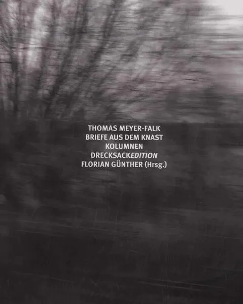 Briefe aus dem Knast