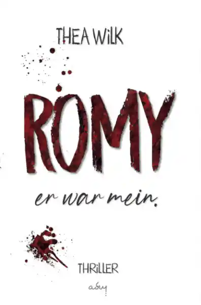 Cover: ROMY. er war mein.
