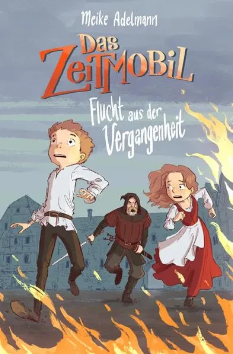 Cover: Das Zeitmobil – Flucht aus der Vergangenheit (Band 3)
