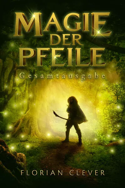 Cover: Magie der Pfeile