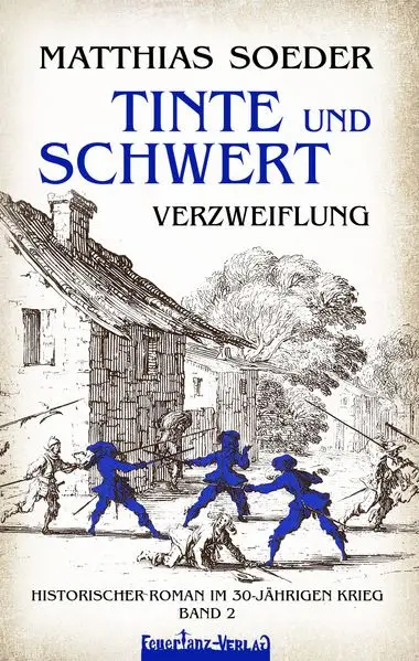 Cover: TINTE und SCHWERT (2) – Verzweiflung