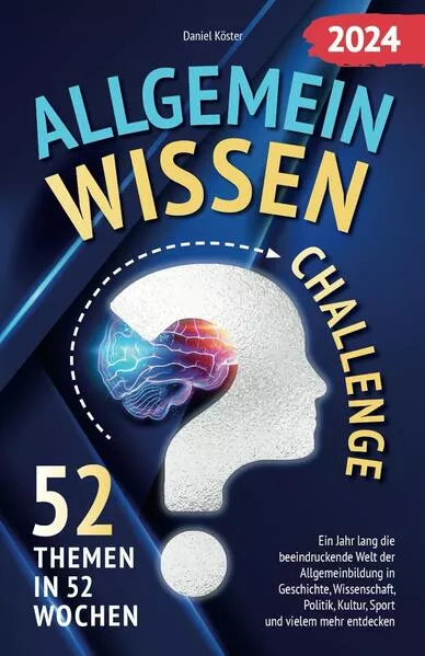 Cover: Allgemeinwissen Challenge - 52 Themen in 52 Wochen
