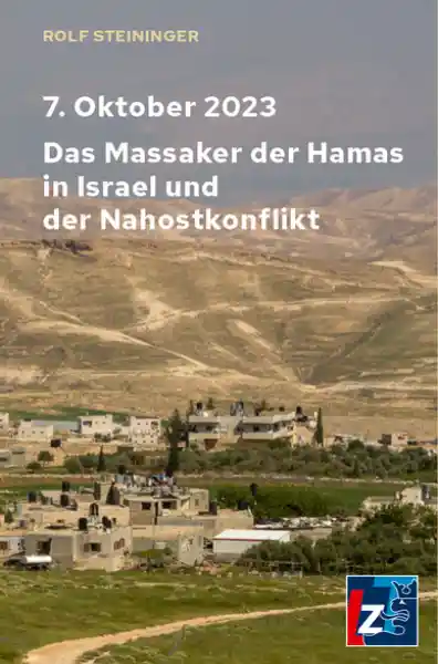 Cover: 7. Oktober 2023. Das Massaker der Hamas in Israel und der Nahostkonflikt