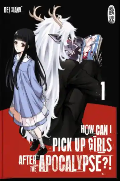 Cover: How can I pick up girls after the apocalypse?! 1