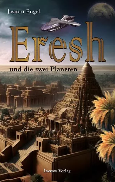 Cover: Eresh und die zwei Planeten