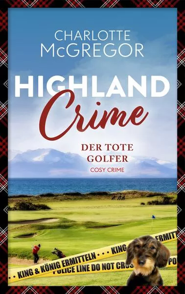 Cover: Highland Crime - Der tote Golfer