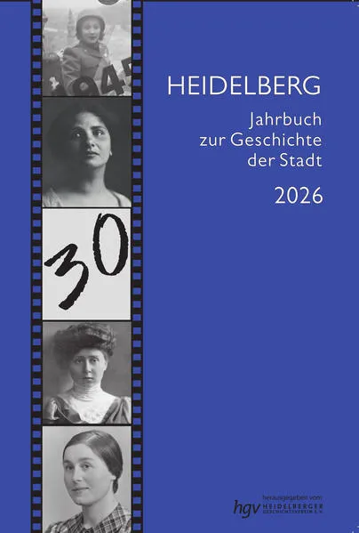 Heidelberg. Jahrbuch zur Geschichte der Stadt 2026