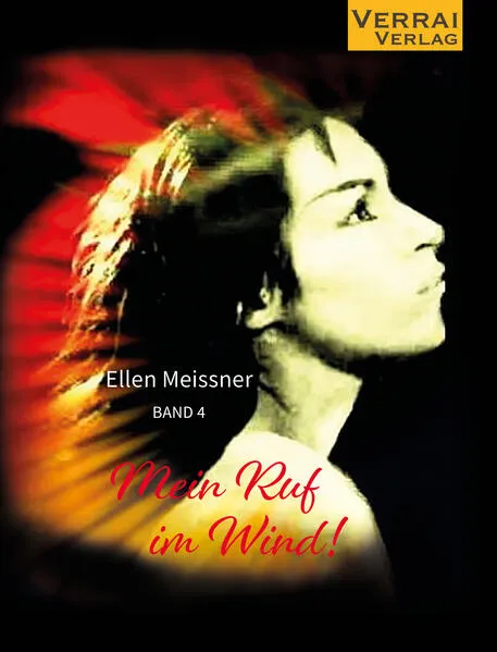 Cover: Mein Ruf im Wind!