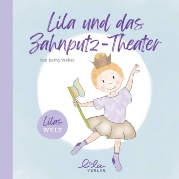 Lila und das Zahnputztheater</a>