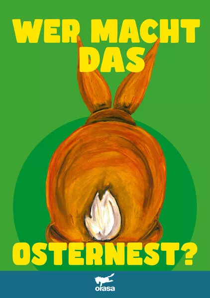 Wer macht das Osternest
