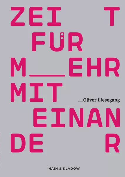 Cover: Zeit für mehr Miteinander