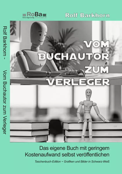 Vom Buchautor zum Verleger