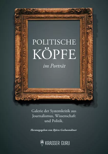 Politische Köpfe im Porträt
