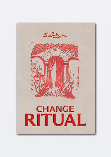 Change Ritual