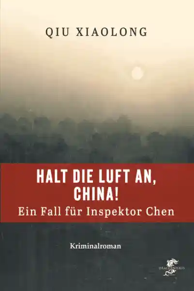 Cover: Halt die Luft an, China!