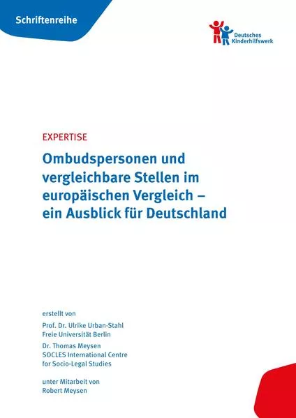 Ombudspersonen und vergleichbare Stellen im europäischen Vergleich – ein Ausblick für Deutschland