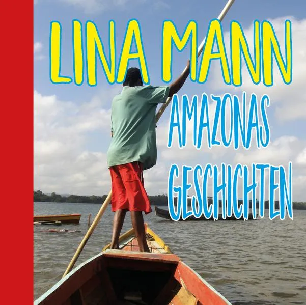 Cover: Geschichten aus Amazonien