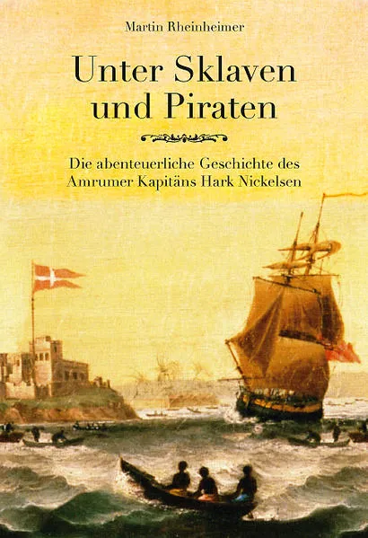 Cover: Unter Sklaven und Piraten