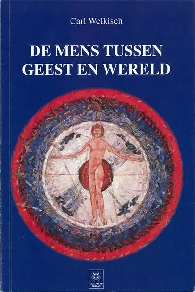 De Mens Tussen Geest en Wereld