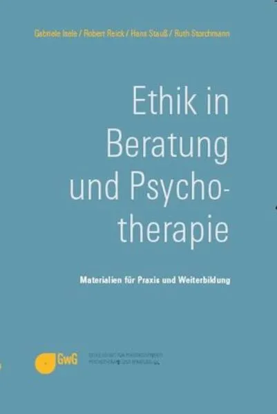 Ethik in Beratung und Psychotherapie