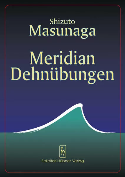 Cover: Meridian Dehnübungen
