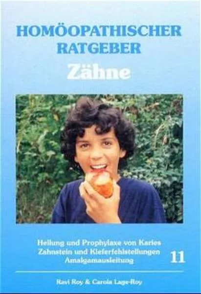 Cover: Homöopathischer Ratgeber Zähne