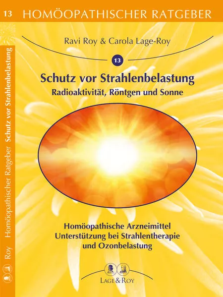 Cover: Schutz vor Strahlenbelastung, Radioaktivität, Röntgen, Sonne