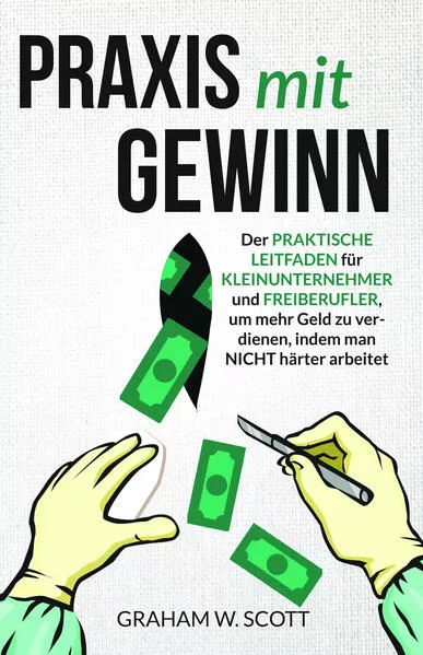 Cover: Praxis mit Gewinn