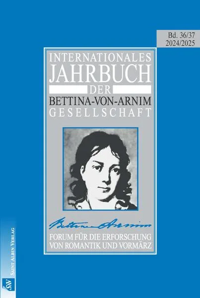 Internationales Jahrbuch der Bettina-von-Arnim-Gesellschaft