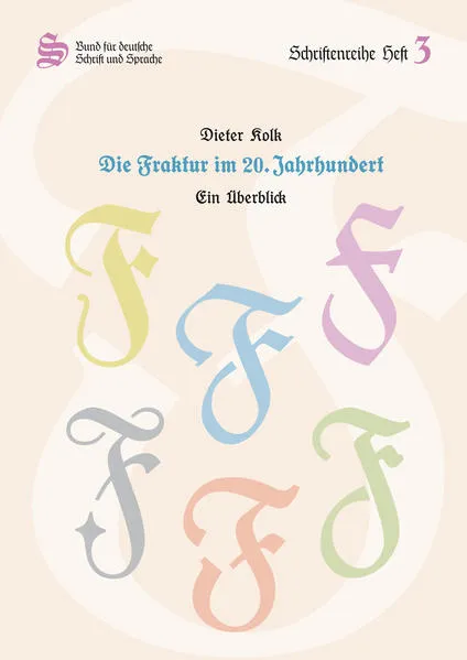 Cover: Die Fraktur im 20. Jahrhundert