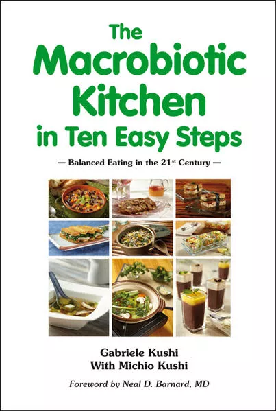 Cover: The Macrobiotic Kitchen in Ten Easy Steps