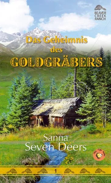 Das Geheimnis des Goldgräbers