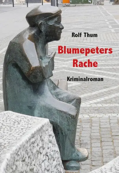 Cover: Blumepeters Rache