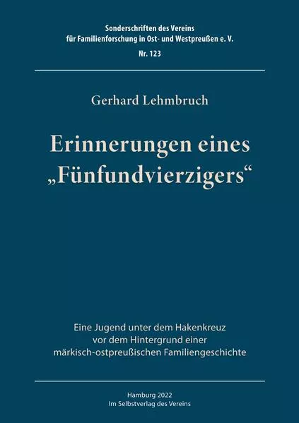 Cover: Erinnerungen eines "Fünfundvierzigers"