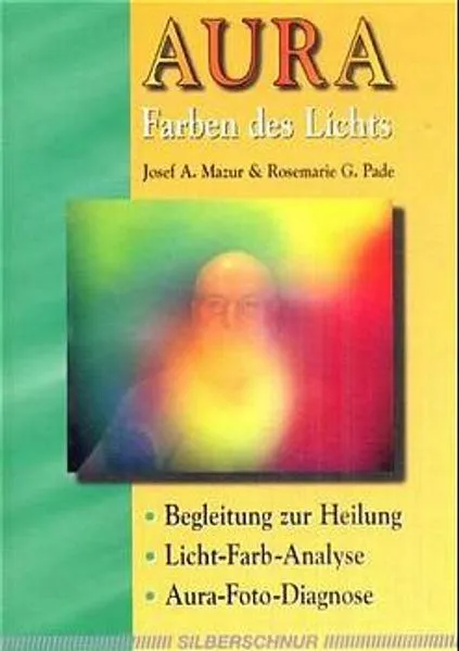 Aura Farben des Lichts
