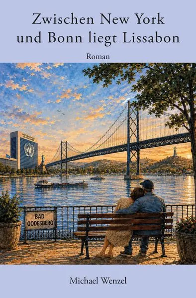 Cover: Zwischen New York und Bonn liegt Lissabon