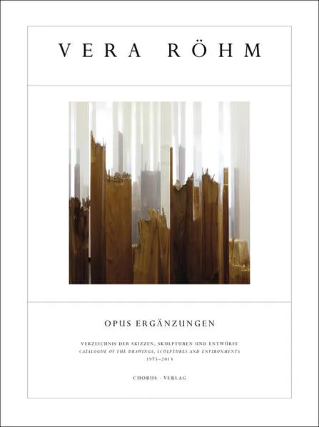 Vera Röhm. Opus Ergänzungen