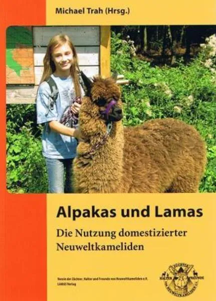 Cover: Alpakas und Lamas