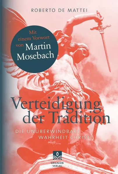 Cover: Verteidigung der Tradition