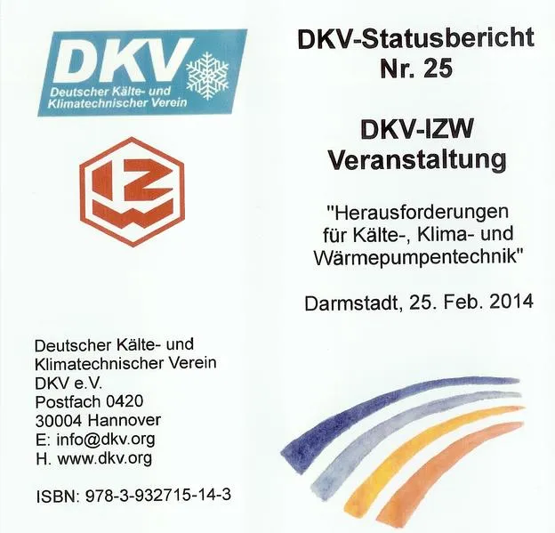 DKV-IZW-Veranstaltung "Herausforderungen für Kälte-, Klima- und Wärmepumpentechnik"