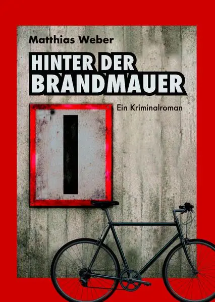 Cover: Hinter der Brandmauer