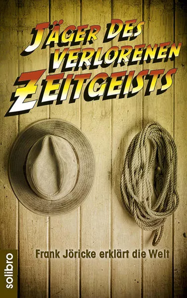 Cover: Jäger des verlorenen Zeitgeists