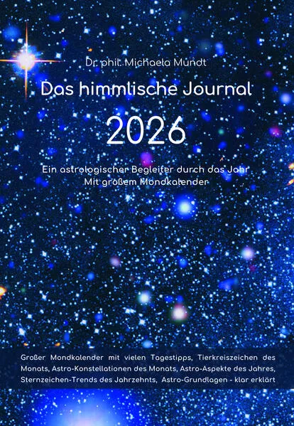Cover: Das himmlische Journal 2026 - Ein astrologischer Begleiter durch das Jahr