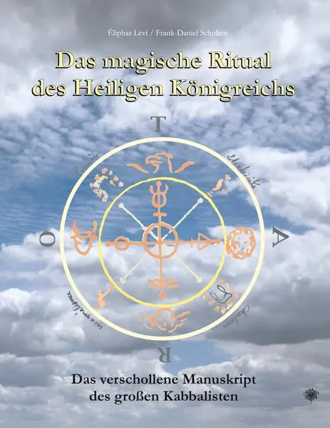 Cover: Das magische Ritual des Heiligen Königreichs