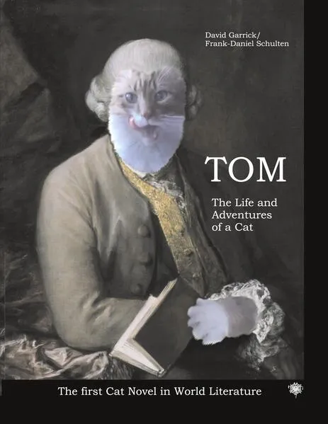 TOM The Life and Adventures of a Cat