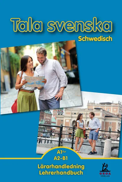 Cover: Tala svenska - Schwedisch A1 Plus / A2-B1