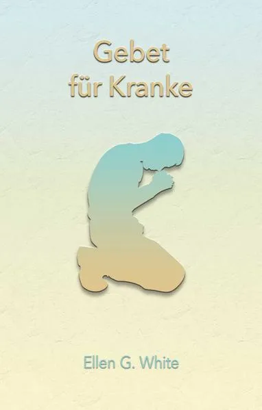 Gebet für Kranke