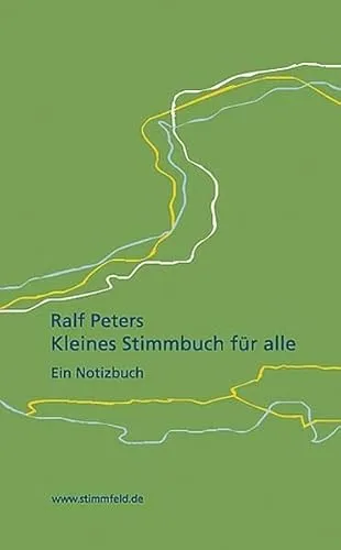 Kleines Stimmbuch für alle.: Ein Notizbuch.