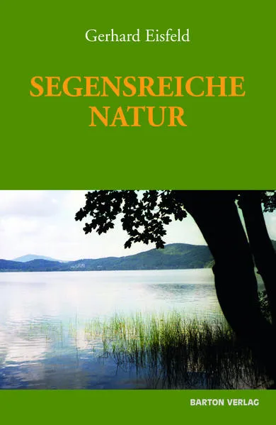 Segensreiche Natur